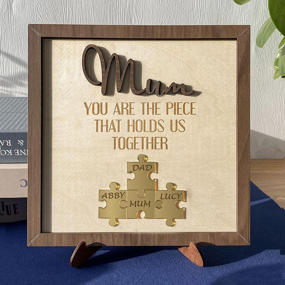 Du bist das Stück, das uns zusammenhält, Mama – personalisiertes Holz-Puzzle-Schild