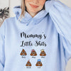 Mummy's Little Shits Custom T-shirt Hoodie Crewneck For Mother's Day