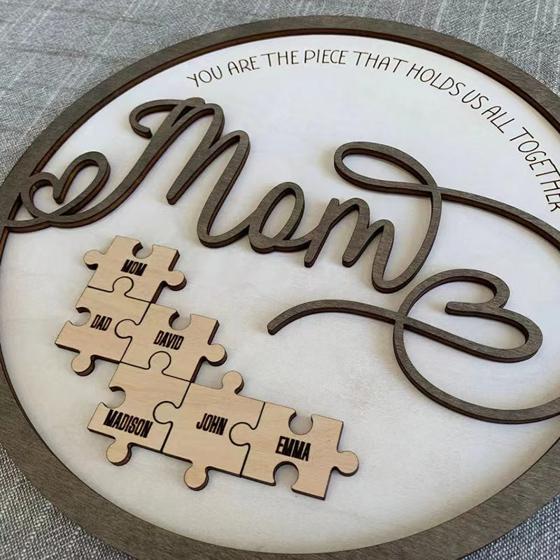 Du bist das Stück, das uns zusammenhält, Mama – personalisiertes Holz-Puzzle-Schild