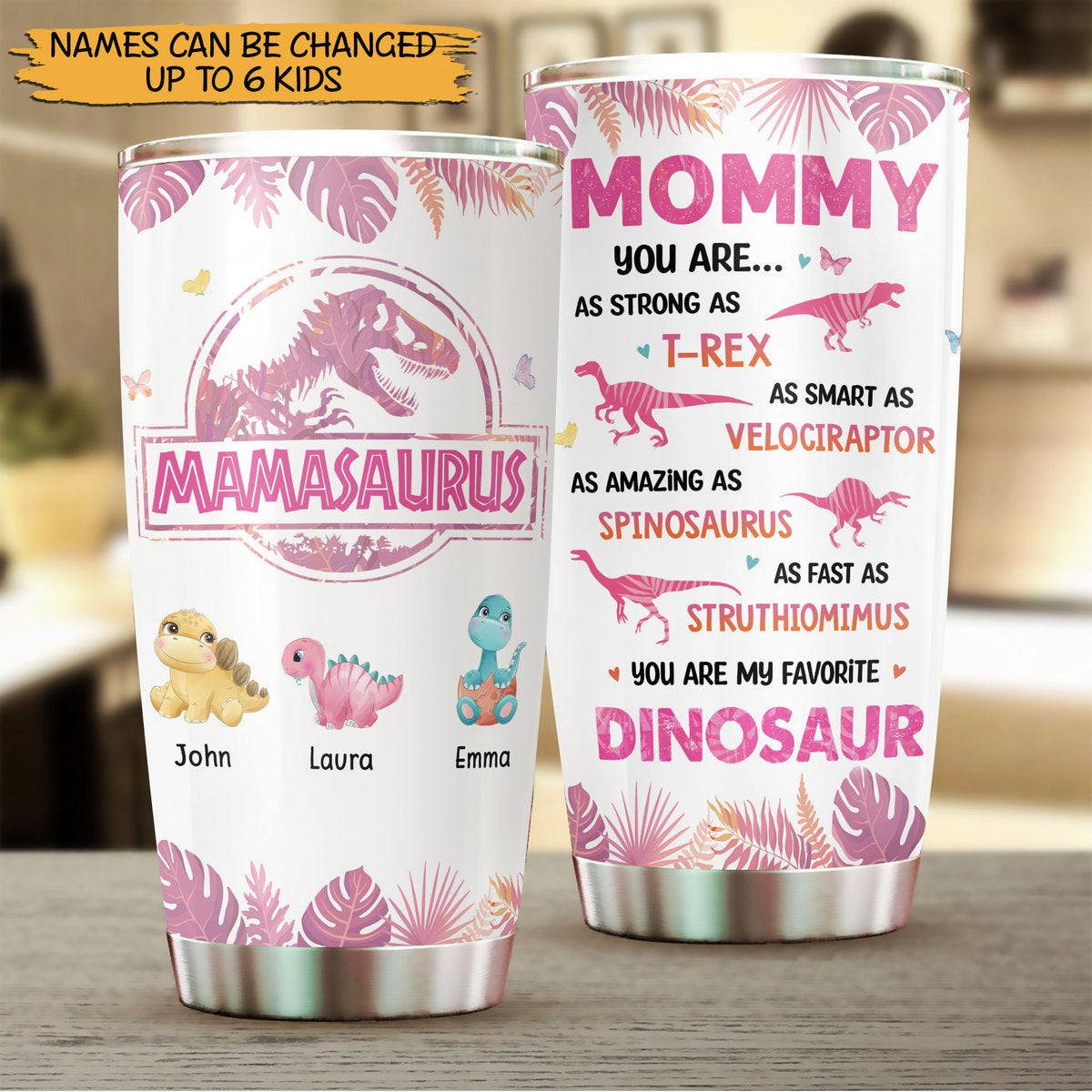 Don't Mess With Mamasaurus Pink Tropical - Personalisierter Becher 